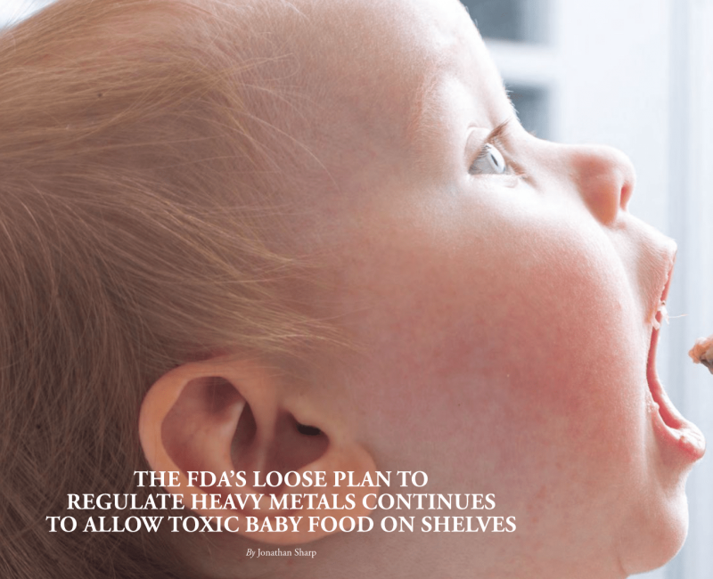 The FDA’s Loose Plan To Regulate Heavy Metals Continues To Allow Toxic Baby Food On Shelves